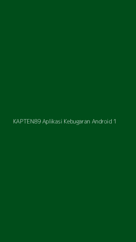 Tampilan Antarmuka Aplikasi Kapten89 Aplikasi Kebugaran Android - 1