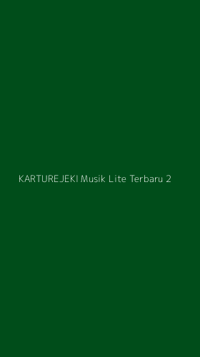 Tampilan Antarmuka Aplikasi Karturejeki Musik Lite Terbaru - 2