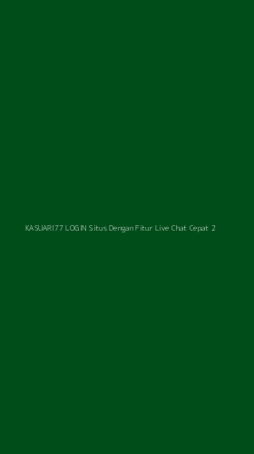 Tampilan Antarmuka Aplikasi Kasuari77 Login Situs Dengan Fitur Live Chat Cepat - 2