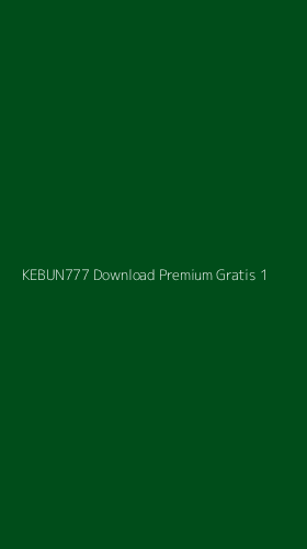 Tampilan Antarmuka Aplikasi Kebun777 Download Premium Gratis - 1