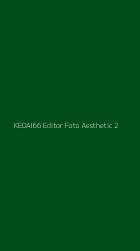 Tampilan Antarmuka Aplikasi Kedai66 Editor Foto Aesthetic - 2