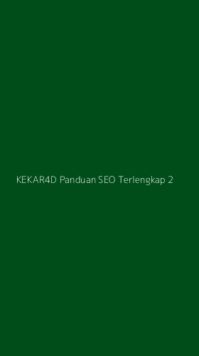 Tampilan Antarmuka Aplikasi Kekar4d Panduan Seo Terlengkap - 2