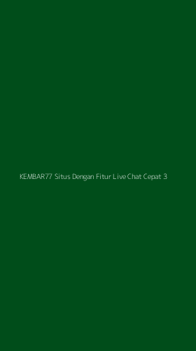 Tampilan Antarmuka Aplikasi Kembar77 Situs Dengan Fitur Live Chat Cepat - 3