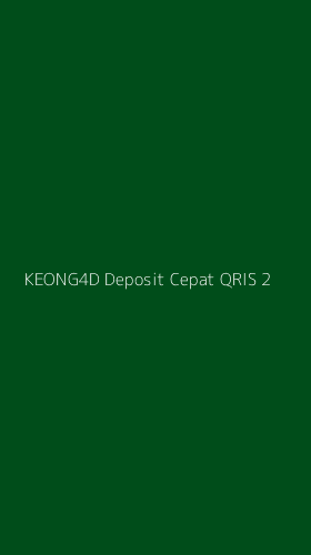 Tampilan Antarmuka Aplikasi Keong4d Deposit Cepat Qris - 2