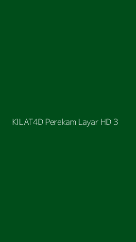 Tampilan Antarmuka Aplikasi Kilat4d Perekam Layar Hd - 3