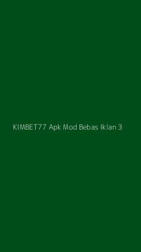 Tampilan Antarmuka Aplikasi Kimbet77 Apk Mod Bebas Iklan - 3