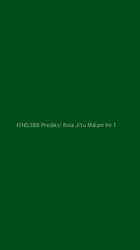 Tampilan Antarmuka Aplikasi King388 Prediksi Bola Jitu Malam Ini - 1