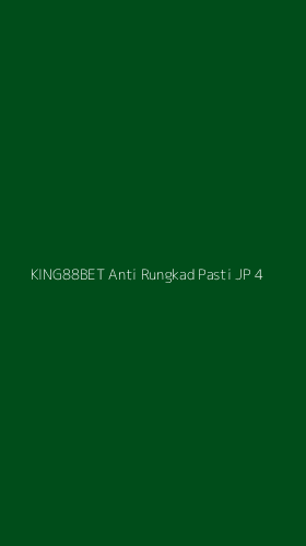 Tampilan Antarmuka Aplikasi King88bet Anti Rungkad Pasti Jp - 4