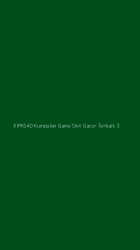 Tampilan Antarmuka Aplikasi Kipas4d Kumpulan Game Slot Gacor Terbaik - 3