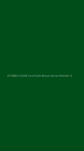 Tampilan Antarmuka Aplikasi Kitab4d Login Cara Klaim Bonus Harian Member - 4