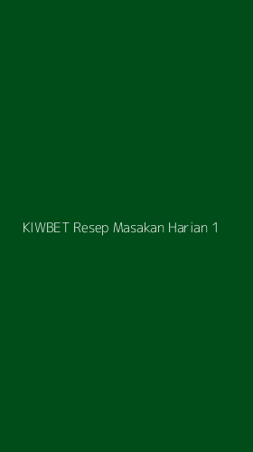 Tampilan Antarmuka Aplikasi Kiwbet Resep Masakan Harian - 1