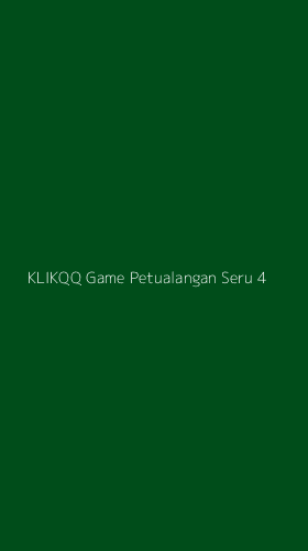 Tampilan Antarmuka Aplikasi Klikqq Game Petualangan Seru - 4