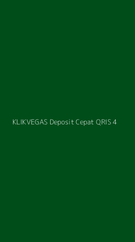 Tampilan Antarmuka Aplikasi Klikvegas Deposit Cepat Qris - 4
