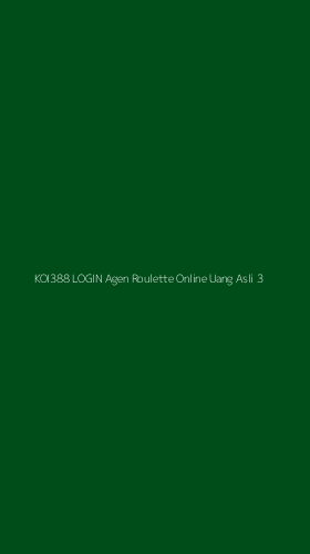 Tampilan Antarmuka Aplikasi Koi388 Login Agen Roulette Online Uang Asli - 3
