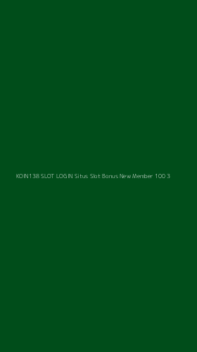 Tampilan Antarmuka Aplikasi Koin138 Slot Login Situs Slot Bonus New Member 100 - 3