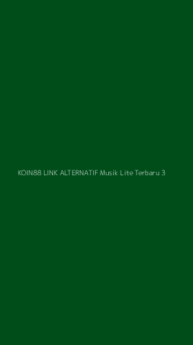 Tampilan Antarmuka Aplikasi Koin88 Link Alternatif Musik Lite Terbaru - 3