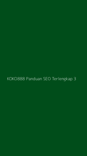 Tampilan Antarmuka Aplikasi Koko888 Panduan Seo Terlengkap - 3