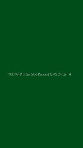 Tampilan Antarmuka Aplikasi Kuota4d Situs Slot Deposit Qris 24 Jam - 4