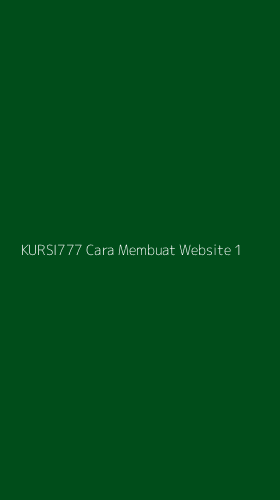 Tampilan Antarmuka Aplikasi Kursi777 Cara Membuat Website - 1