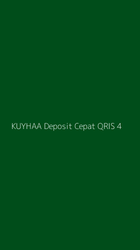 Tampilan Antarmuka Aplikasi Kuyhaa Deposit Cepat Qris - 4