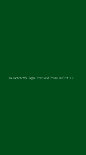 Tampilan Antarmuka Aplikasi Kaisartoto88 Login Download Premium Gratis - 2