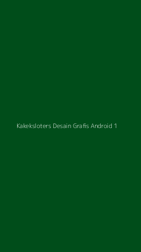 Tampilan Antarmuka Aplikasi Kakeksloters Desain Grafis Android - 1