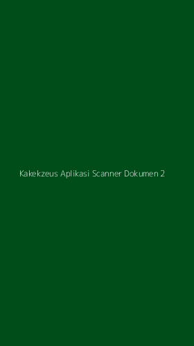 Tampilan Antarmuka Aplikasi Kakekzeus Aplikasi Scanner Dokumen - 2
