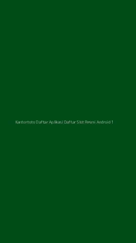 Tampilan Antarmuka Aplikasi Kantortoto Daftar Aplikasi Daftar Slot Resmi Android - 1