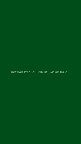 Tampilan Antarmuka Aplikasi Kartel4d Prediksi Bola Jitu Malam Ini - 2