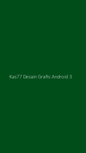 Tampilan Antarmuka Aplikasi Kas77 Desain Grafis Android - 3