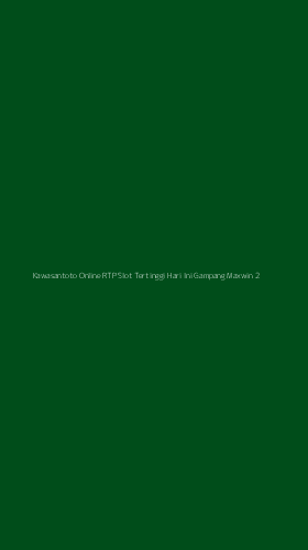 Tampilan Antarmuka Aplikasi Kawasantoto Online Rtp Slot Tertinggi Hari Ini Gampang Maxwin - 2