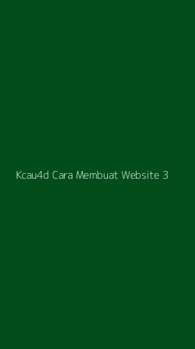 Tampilan Antarmuka Aplikasi Kcau4d Cara Membuat Website - 3