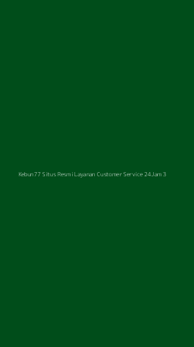 Tampilan Antarmuka Aplikasi Kebun77 Situs Resmi Layanan Customer Service 24jam - 3