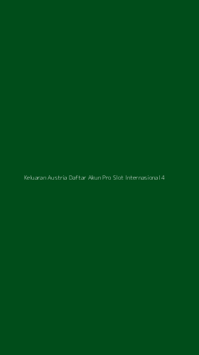 Tampilan Antarmuka Aplikasi Keluaran Austria Daftar Akun Pro Slot Internasional - 4
