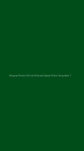 Tampilan Antarmuka Aplikasi Keluaran Boston Portal Informasi Game Online Terupdate - 1