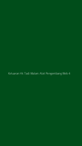 Tampilan Antarmuka Aplikasi Keluaran Hk Tadi Malam Alat Pengembang Web - 4
