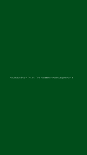 Tampilan Antarmuka Aplikasi Keluaran Sdney Rtp Slot Tertinggi Hari Ini Gampang Maxwin - 4