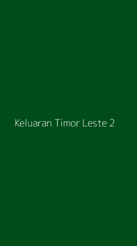 Tampilan Antarmuka Aplikasi Keluaran Timor Leste - 2