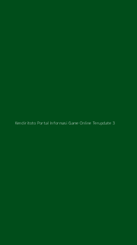 Tampilan Antarmuka Aplikasi Kendiritoto Portal Informasi Game Online Terupdate - 3