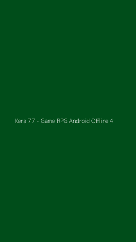 Tampilan Antarmuka Aplikasi Kera 77 - Game RPG Android Offline - 4