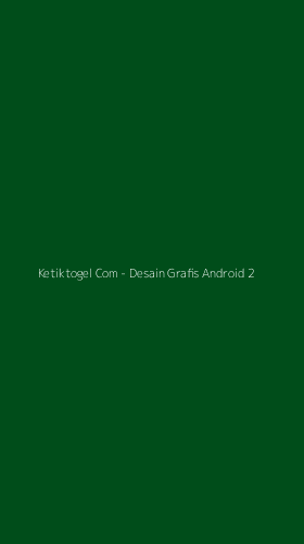 Tampilan Antarmuka Aplikasi Ketiktogel Com - Desain Grafis Android - 2