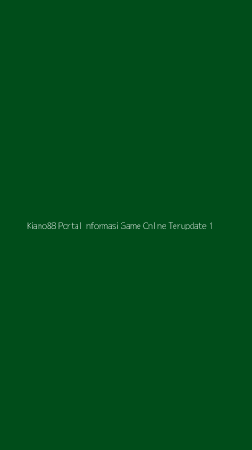 Tampilan Antarmuka Aplikasi Kiano88 Portal Informasi Game Online Terupdate - 1