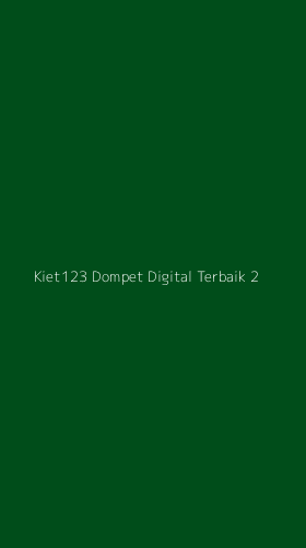 Tampilan Antarmuka Aplikasi Kiet123 Dompet Digital Terbaik - 2