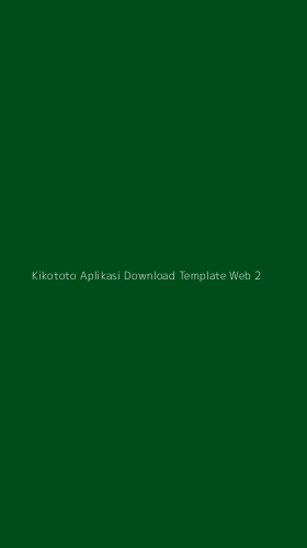 Tampilan Antarmuka Aplikasi Kikototo Aplikasi Download Template Web - 2