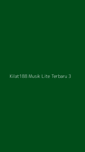 Tampilan Antarmuka Aplikasi Kilat188 Musik Lite Terbaru - 3