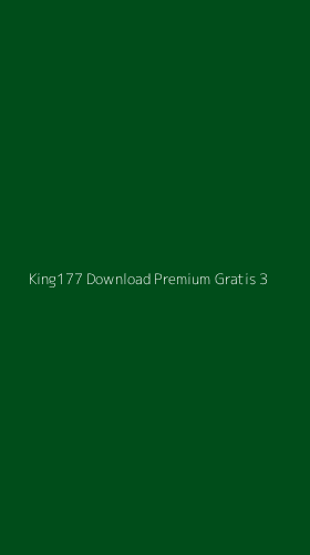 Tampilan Antarmuka Aplikasi King177 Download Premium Gratis - 3