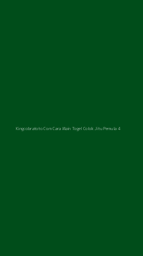 Tampilan Antarmuka Aplikasi Kingcobratoto Com Cara Main Togel Colok Jitu Pemula - 4