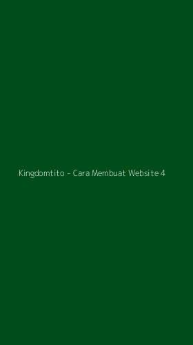 Tampilan Antarmuka Aplikasi Kingdomtito - Cara Membuat Website - 4