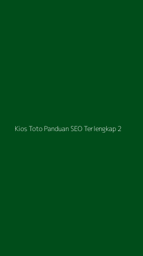 Tampilan Antarmuka Aplikasi Kios Toto Panduan Seo Terlengkap - 2