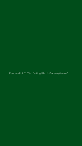 Tampilan Antarmuka Aplikasi Kipertoto Link Rtp Slot Tertinggi Hari Ini Gampang Maxwin - 1